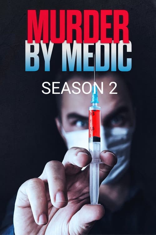 Murder by Medic Season 2 poster