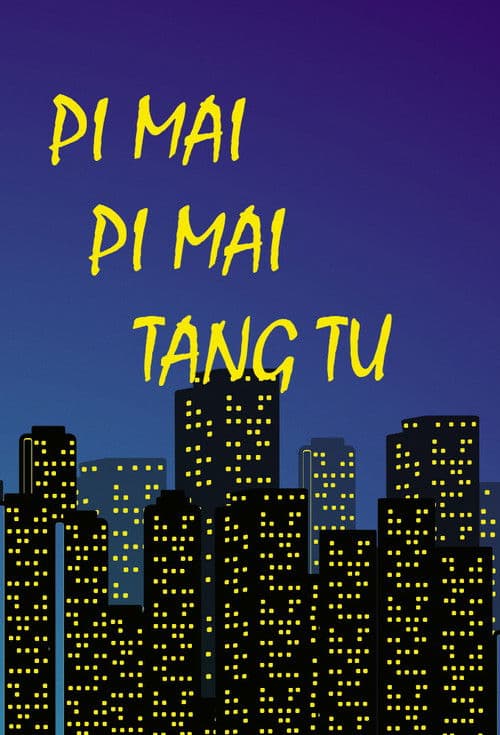 Pi Mai Pi Mai Tang Tu Season 1 poster
