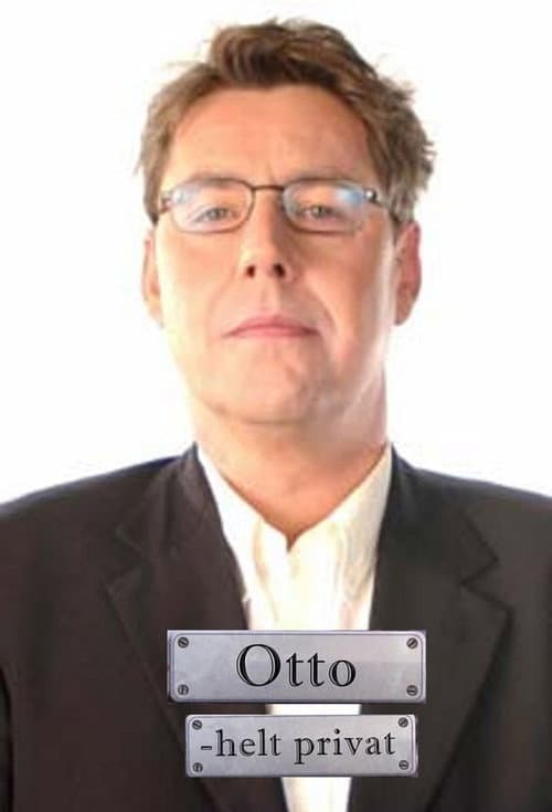 Otto - Helt Privat Season 1 poster