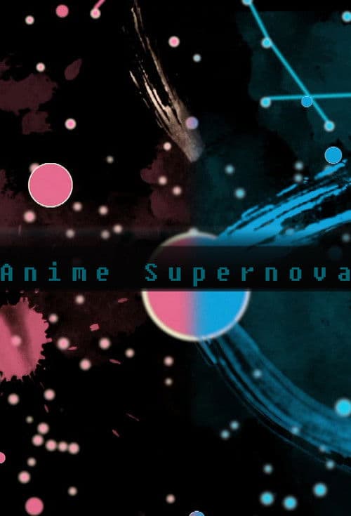 Anime Supernova Season 2 poster