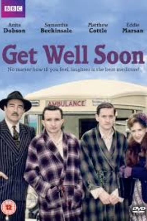 Get Well Soon Season 1 poster