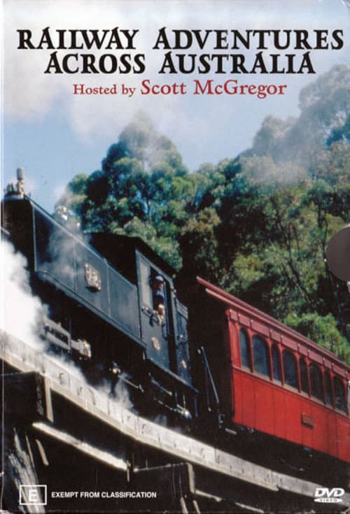 Railway Adventures Across Australia Season 1 poster