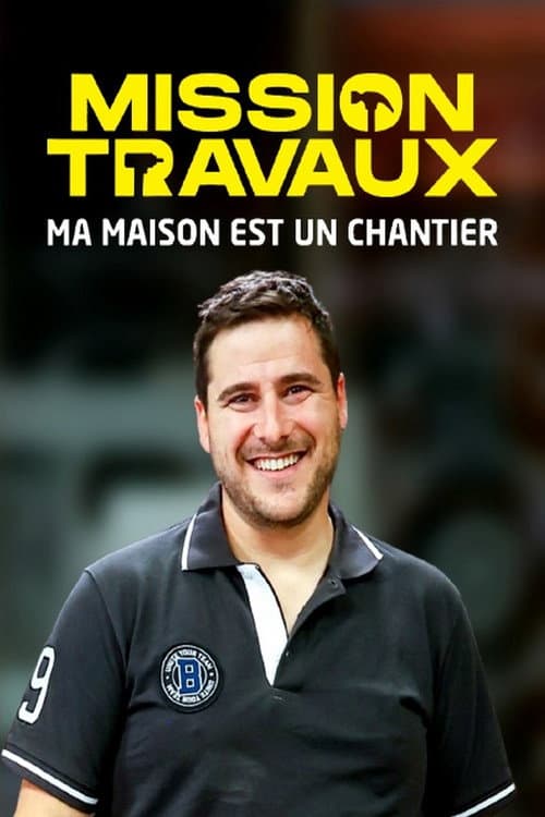 Mission travaux : Ma maison est un chantier Season 2 poster