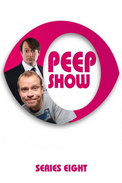 Peep Show Series 8 poster