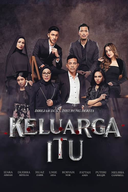 KELUARGA ITU Season 1 poster