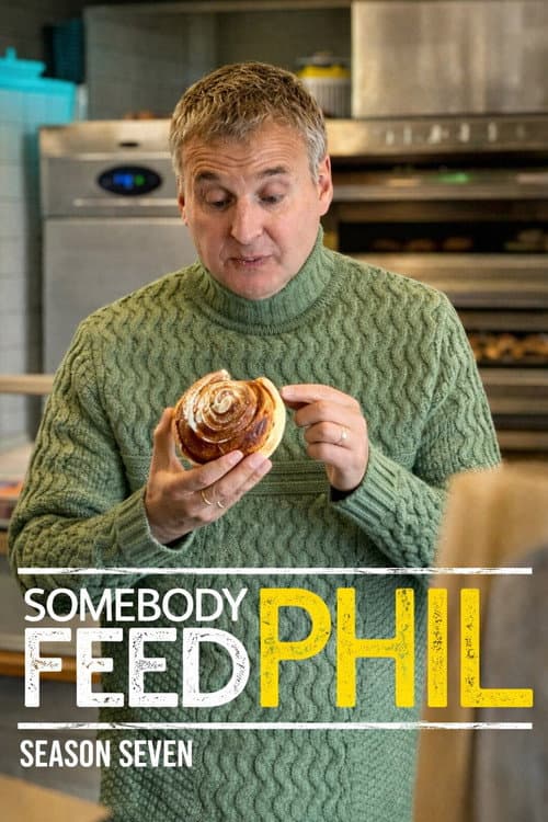Somebody Feed Phil Season 7 poster