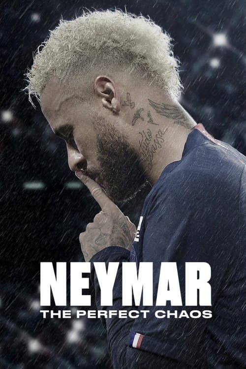 Neymar: The Perfect Chaos Limited Series poster