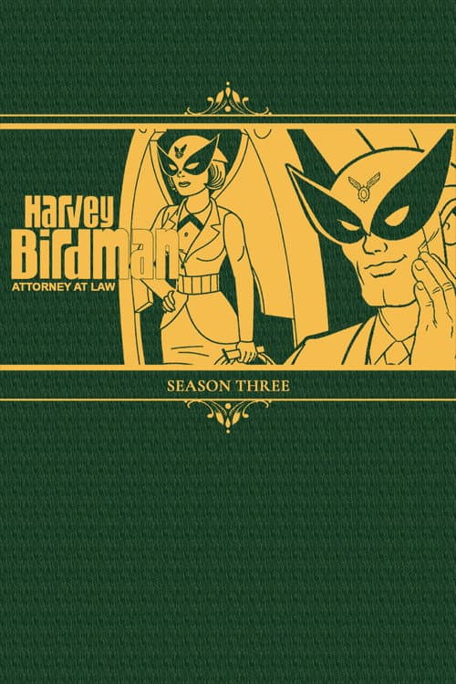 Harvey Birdman, Attorney at Law Season 3 poster