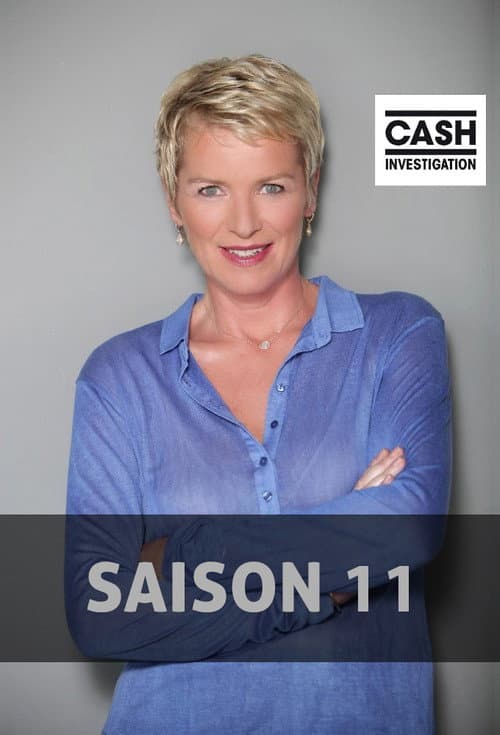 Cash Investigation Season 11 poster