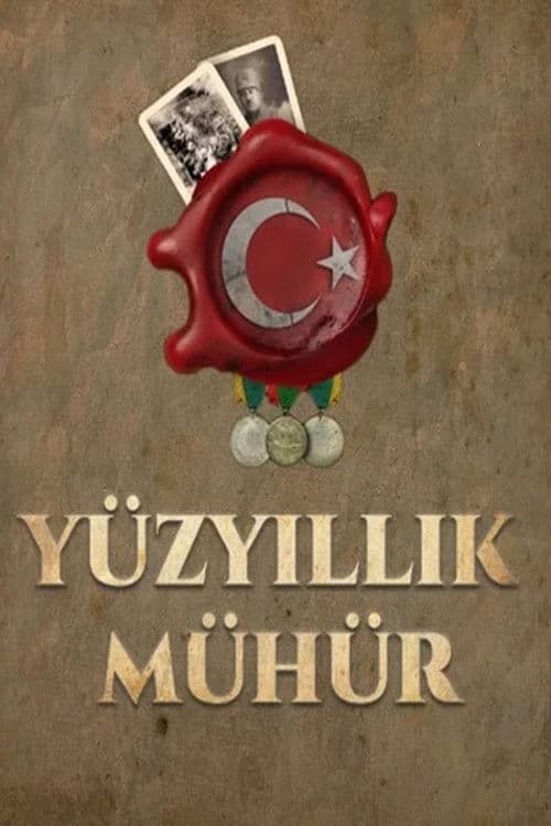 Yüzyıllık Mühür Season 1 poster
