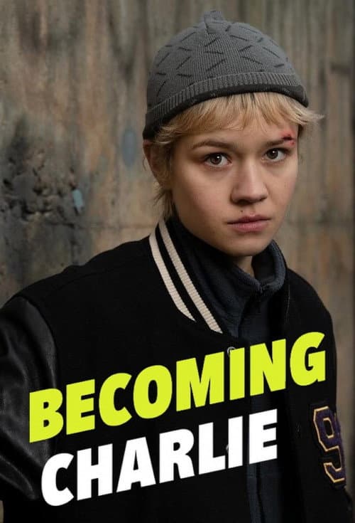 Becoming Charlie Season 1 poster