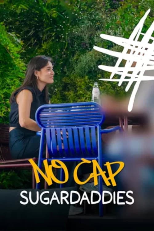 NO CAP Sugar Daddies poster