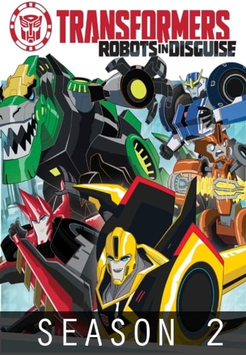Transformers: Robots In Disguise Season 2 poster