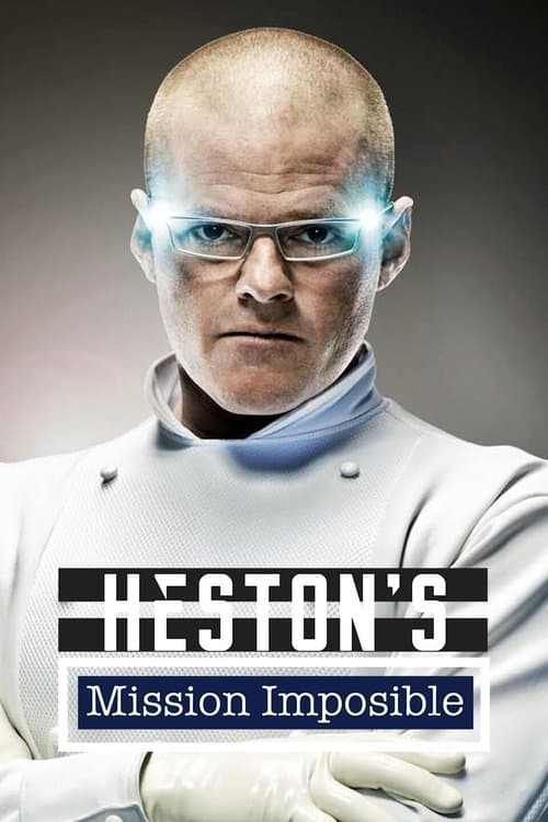 Heston's Mission Impossible Season 1 poster