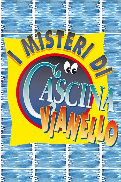 I misteri di Cascina Vianello Season 1 poster