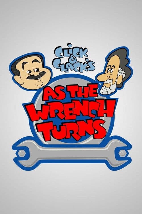 Click and Clack's As the Wrench Turns Season 1 poster