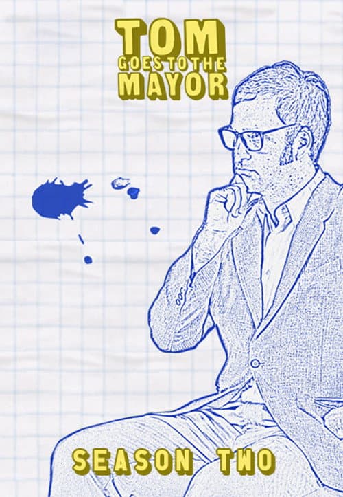 Tom Goes to the Mayor Season 2 poster