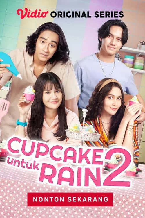 Cupcake Untuk Rain Season 2 poster