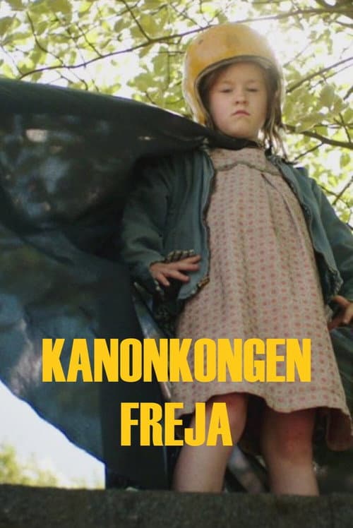 Kanonkongen Freja Season 1 poster