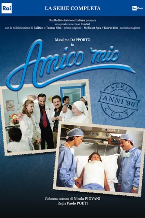 Amico mio Season 2 poster