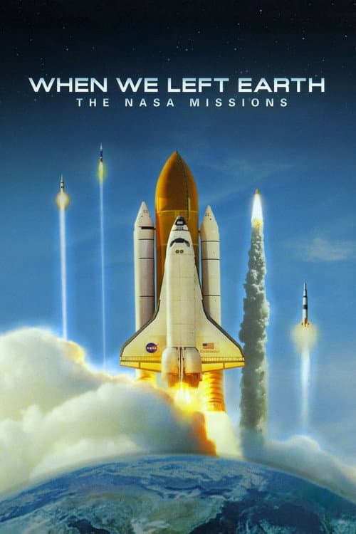 When We Left Earth: The NASA Missions Season 1 poster