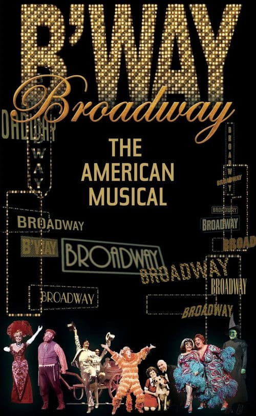 Broadway: The American Musical Miniseries poster