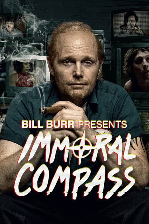 Bill Burr Presents Immoral Compass Season 1 poster