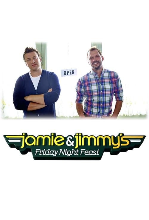 Jamie and Jimmy's Friday Night Feast Season 2 poster