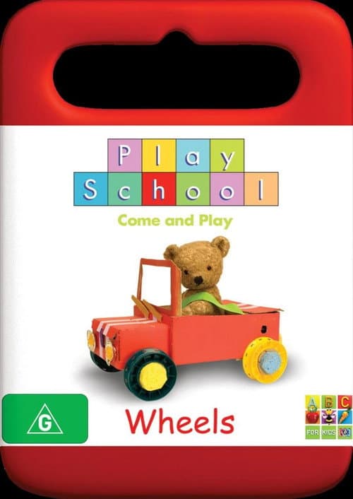 Play School Wheels poster