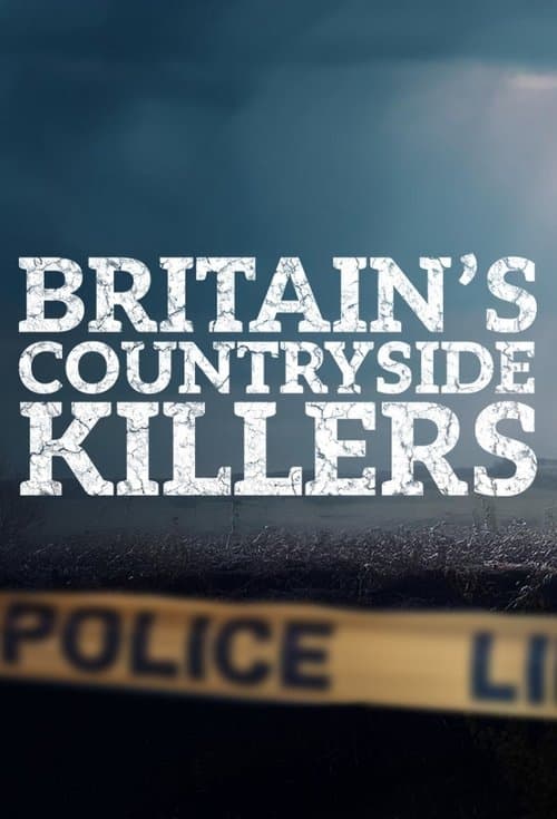 Britain's Countryside Killers Season 1 poster