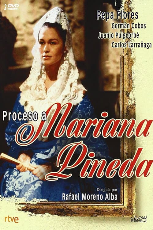 Proceso a Mariana Pineda Miniseries poster