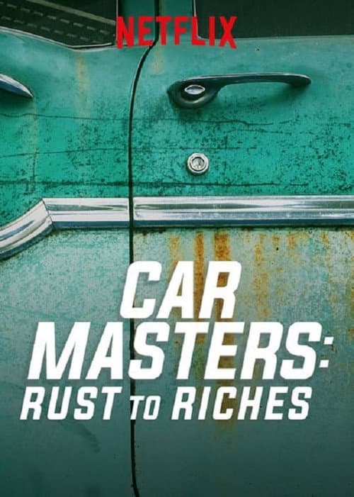 Car Masters: Rust to Riches Season 1 poster