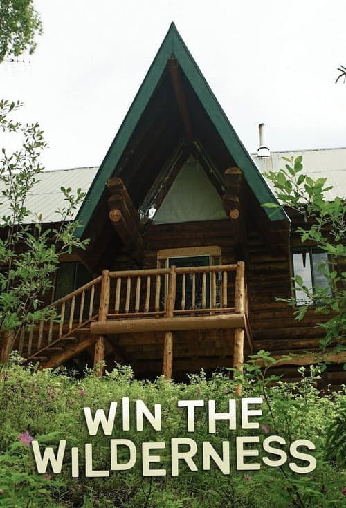 Win the Wilderness: Alaska Season 1 poster