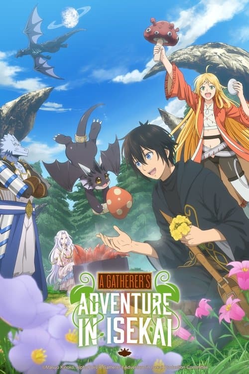 A Gatherer's Adventure in Isekai Season 1 poster
