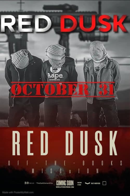 Half Moon Entertainment Red Dusk poster