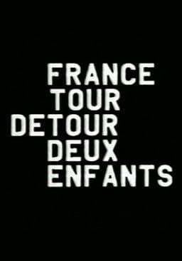 France / Tour / Detour / Two / Children Season 1 poster