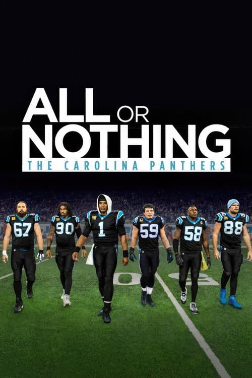 All or Nothing Carolina Panthers poster