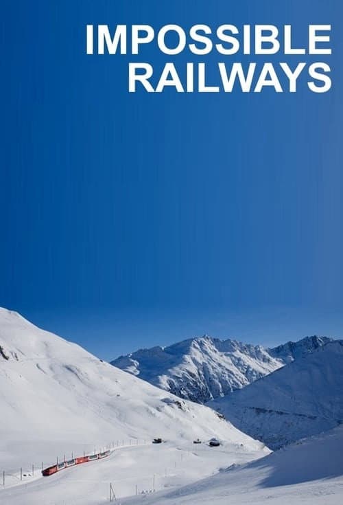 Impossible Railways Season 2 poster