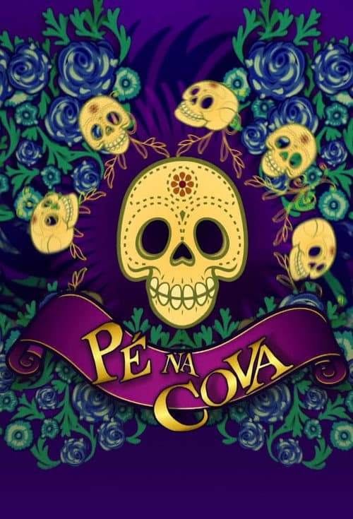 Pé na Cova Season 2 poster