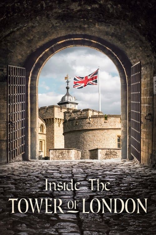 Inside the Tower of London Season 7 poster