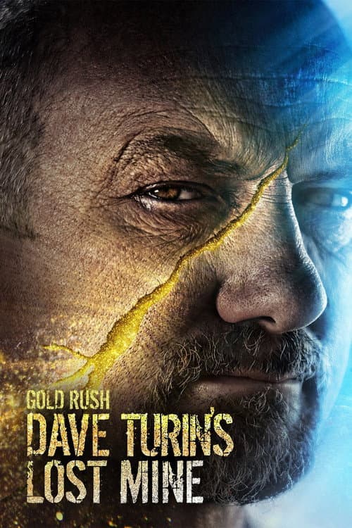 Gold Rush: Dave Turin's Lost Mine Season 3 poster