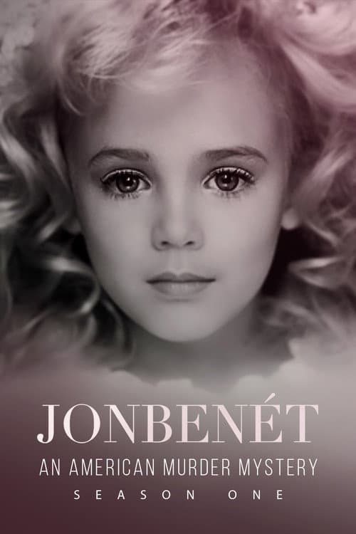 JonBenét: An American Murder Mystery Season 1 poster