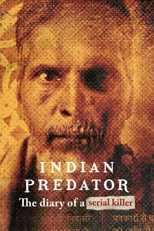 Indian Predator: The Diary of a Serial Killer Limited Series poster