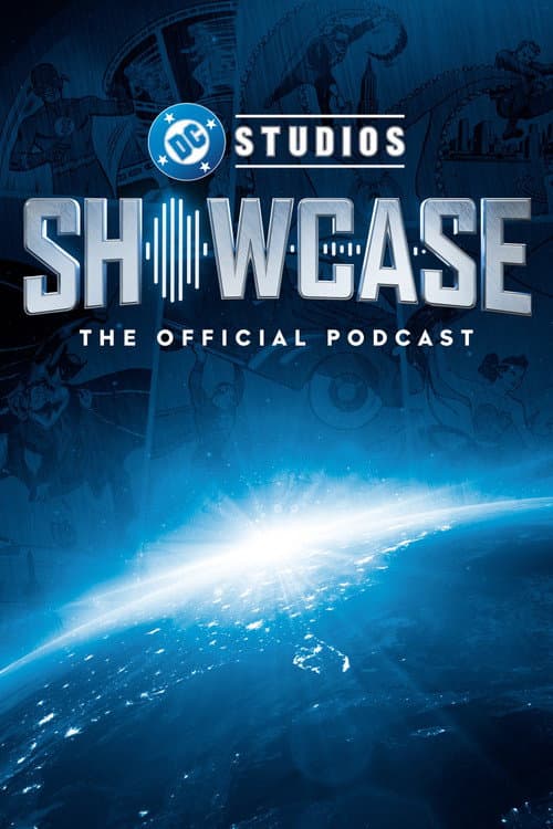 DC Studios Showcase: The Official Podcast Season 1 poster