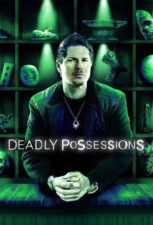 Deadly Possessions Season 1 poster