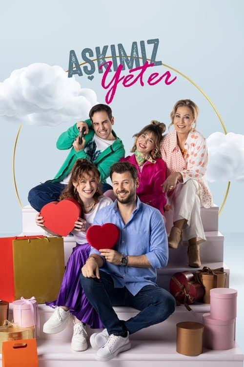 Aşkımız Yeter Season 1 poster