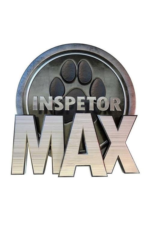 Inspetor Max Inspector Max I poster