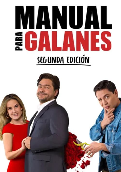 Manual Para Galanes Season 2 poster