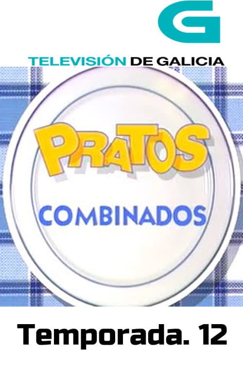 Pratos Combinados Season 12 poster