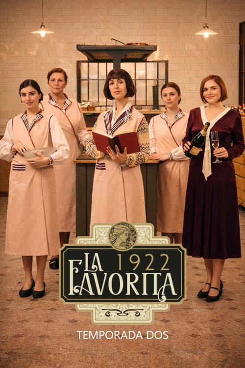 La favorita 1922 Season 2 poster